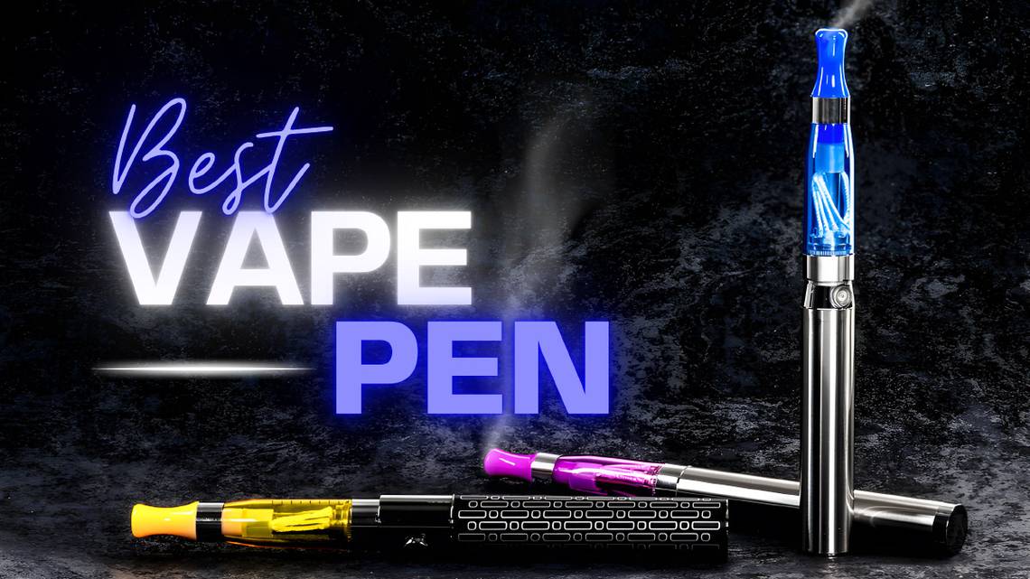 The Best Vape Pens in 2024 for In a Hurry Unwinding
