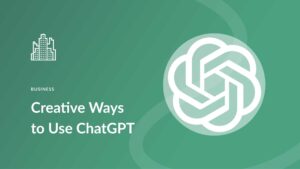 The Most Effective Method to Utilize ChatGPT
